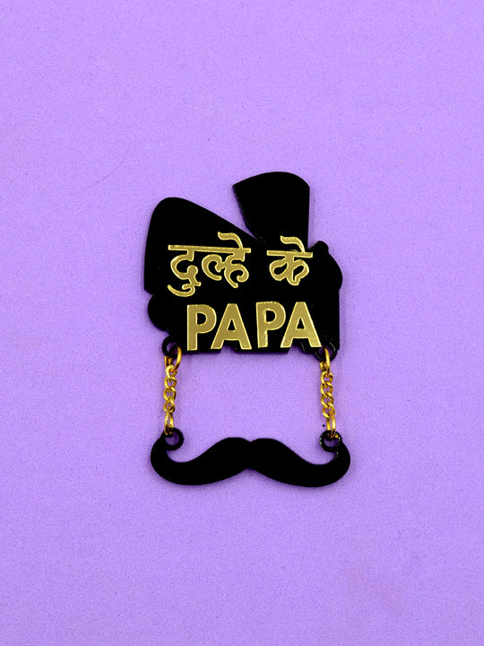 Dulhan ke Papa Brooch for wedding 2